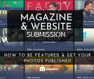 How to be featured & get your photos published  –  magazine and web submission