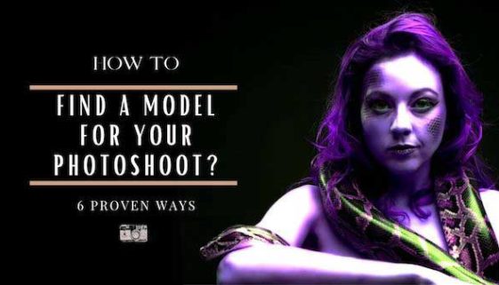6 proven ways how to find model for photoshoot